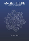 Angel Blue: A Song of Redemption — Signed Paperback - Angel Blue